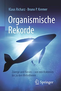 Organismische Rekorde - Klaus Richarz - E-Book