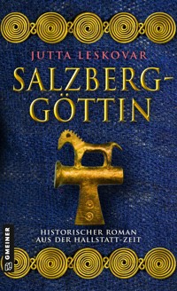 Salzberggöttin - Jutta Leskovar - E-Book
