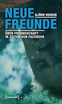 Neue Freunde - Björn Vedder - E-Book