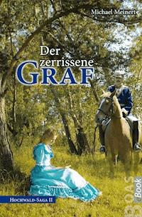 Der zerrissene Graf - Michael Meinert - E-Book