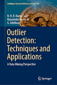Outlier Detection: Techniques and Applications - N. N. R. Ranga Suri - E-Book