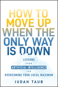 How to Move Up When the Only Way is Down - Judah Taub - E-Book