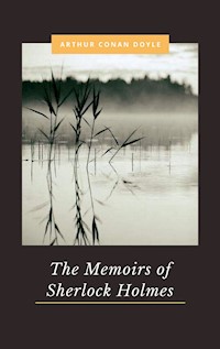 The Memoirs of Sherlock Holmes - Arthur Conan - E-Book