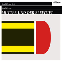 Mutter und der Bleistift (Ungekürzt) - Josef Winkler - Hörbuch
