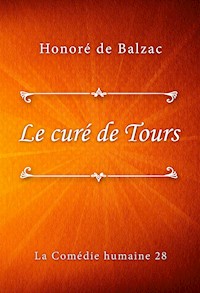 Le curé de Tours - Honoré de Balzac - E-Book