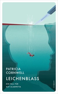 Leichenblass - Patricia Cornwell - E-Book