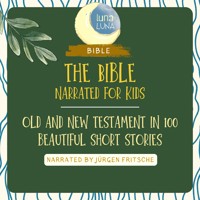 The Bible - Narrated for Kids - Nina Reymann - Hörbuch