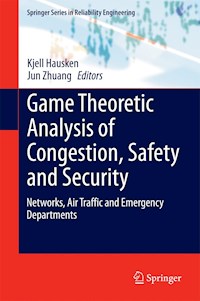 Game Theoretic Analysis of Congestion, Safety and Security -  - E-Book