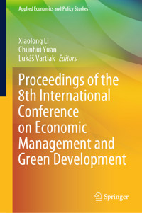 Proceedings of the 8th International Conference on Economic Management and Green Development -  - E-Book