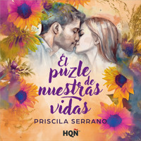 El puzle de nuestras vidas - Priscila Serrano - Hörbuch