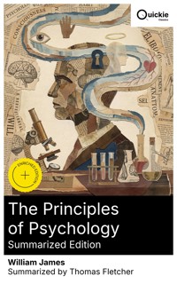 The Principles of Psychology (Summarized Edition) - William James - E-Book