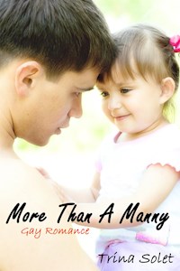 More Than A Manny (Gay Romance) - Trina Solet - E-Book