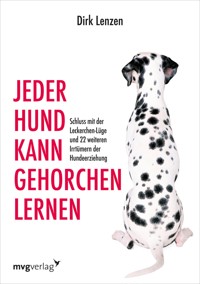 Jeder Hund kann gehorchen lernen - Sebastian Brück - E-Book