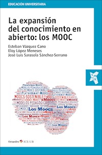 La expansión del conocimiento en abierto: los MOOC - Esteban Vázquez Cano - E-Book