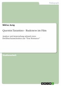 Quentin Tarantino - Rudeness im Film - Niklas Jung - E-Book