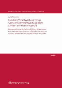 Familiäre Verantwortung versus Gemeinwohlverantwortung beim Kindes- und Elternunterhalt - Julia Prenzyna - E-Book