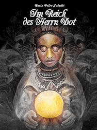 Im Reich des Herrn Dot - Karin Pehrs-Schmidt - E-Book