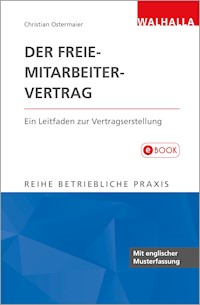 Der Freie-Mitarbeiter-Vertrag - Christian Ostermaier - E-Book