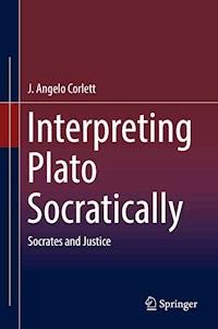 Interpreting Plato Socratically - J. Angelo Corlett - E-Book
