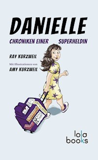 Danielle - Ray Kurzweil - E-Book