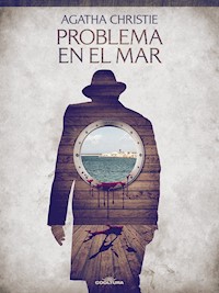 Problema en el mar - Agatha Christie - E-Book