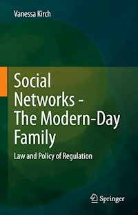 Social Networks  - The Modern-Day Family - Vanessa Kirch - E-Book
