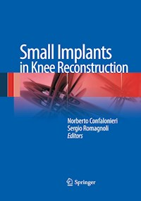 Small Implants in Knee Reconstruction -  - E-Book
