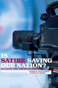 Is Satire Saving Our Nation? - S. McClennen - E-Book