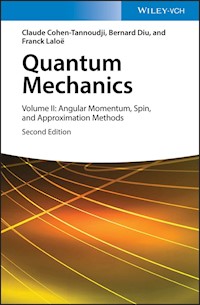 Quantum Mechanics, Volume 2 - Claude Cohen-Tannoudji - E-Book