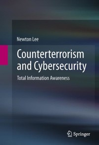 Counterterrorism and Cybersecurity - Newton Lee - E-Book