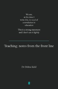 Teaching - Dr Debra Kidd - E-Book