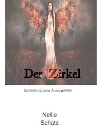 Der Zirkel - Nellie Schatz - E-Book