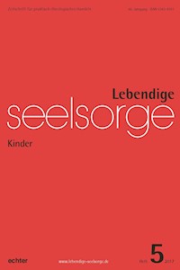 Lebendige Seelsorge 5/2017 -  - E-Book