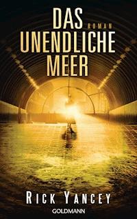 Das unendliche Meer - Rick Yancey - E-Book