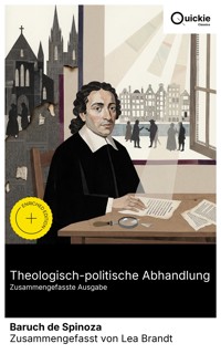 Theologisch-politische Abhandlung (Zusammengefasste Ausgabe) - Baruch de Spinoza - E-Book