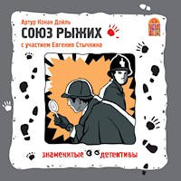 Союз рыжих - Артур Конан Дойл - Hörbuch