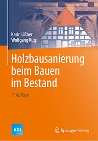 Holzbausanierung beim Bauen im Bestand - Karin Lißner - E-Book