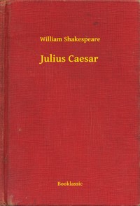 Julius Caesar - William William - E-Book