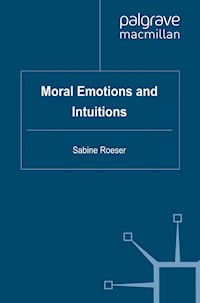 Moral Emotions and Intuitions - S. Roeser - E-Book