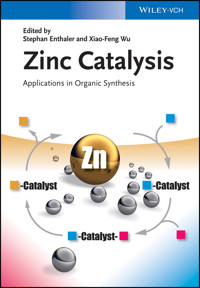 Zinc Catalysis -  - E-Book