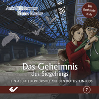 Folge 7: Das Geheimnis des Siegelrings - Anke Hillebrenner - Hörbuch