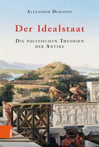 Der Idealstaat - Alexander Demandt - E-Book