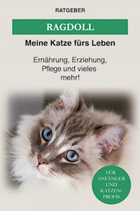 Ragdoll - Meine Katze fürs Leben Ratgeber - E-Book