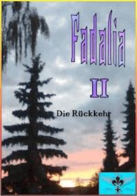 Fadalia 2 - Juliet Hikari - E-Book