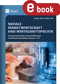 Soziale Marktwirtschaft und Wirtschaftspolitik - Ansgar Stich - E-Book
