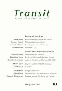 Transit 43. Europäische Revue - Ivan Krastev - E-Book