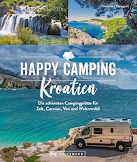 Happy Camping Kroatien - Veronika Wengert - E-Book