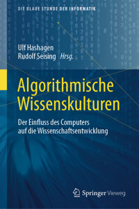 Algorithmische Wissenskulturen -  - E-Book
