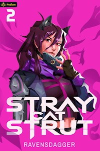 Stray Cat Strut 2 - RavensDagger - E-Book