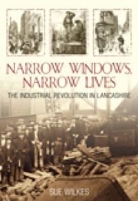 Narrow Windows, Narrow Lives - Sue Wilkes - E-Book